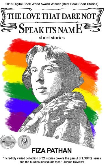 The Love That Dare Not Speak Its Name: Short Stories