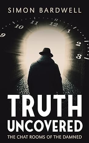 Truth Uncovered by Simon Bardwell